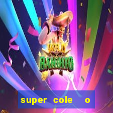 super cole  o 7784 jogos para pc download